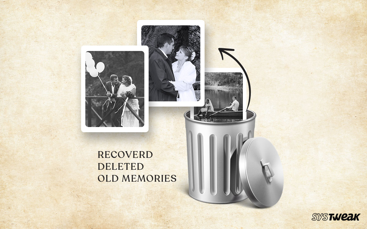 Past Memory Back How to Get Back Your Deleted Old Memories?