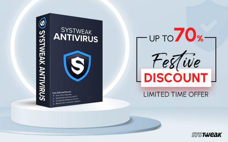 Systweak Software Announces Special Offer On Systweak Antivirus