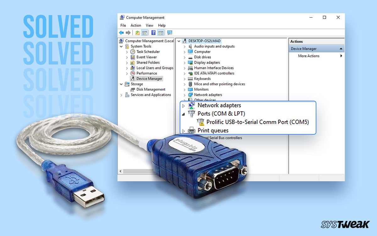 Fixed Prolific USB to Serial Driver Not Working on Windows 10/11