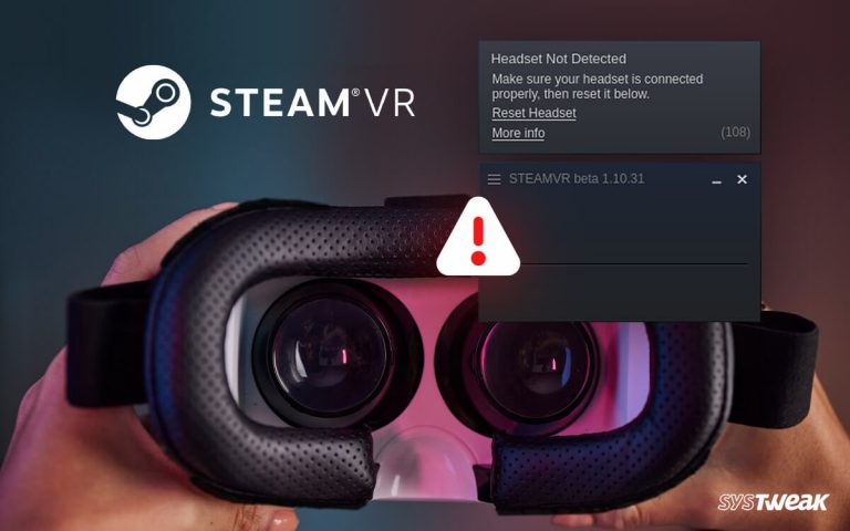 Steam VR Not Detecting Headset Fixes Steam VR Not Detecting Headset Fixes